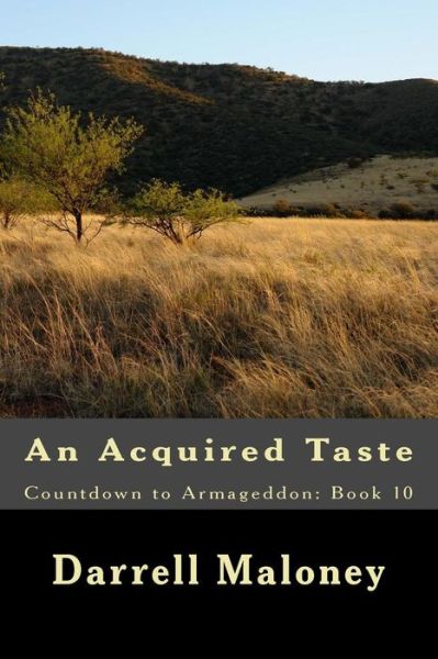 Darrell Maloney · An Acquired Taste (Paperback Book) (2017)