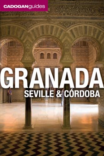 Cadogan Guides Granada, Seville and Cordoba (Cadogan Guide Granada, Seville, Cordoba) - Michael Pauls - Books - Cadogan Guides - 9781566568500 - September 1, 2010