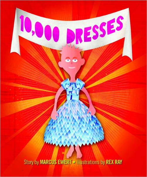 Cover for Marcus Ewert · 10,000 Dresses (Hardcover Book) (2008)