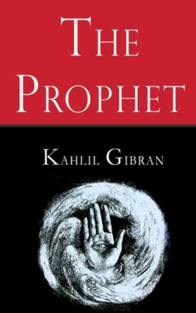 Cover for Kahlil Gibran · The Prophet (Hardcover bog) (2020)