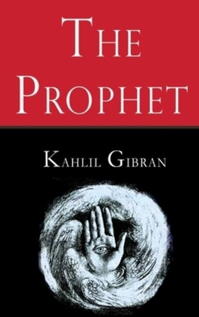 Cover for Kahlil Gibran · The Prophet (Gebundenes Buch) (2020)