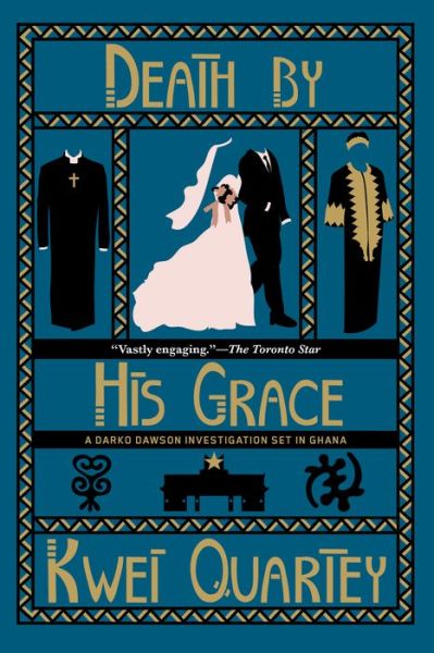 Cover for Kwei Quartey · Death By His Grace (Paperback Book) (2018)