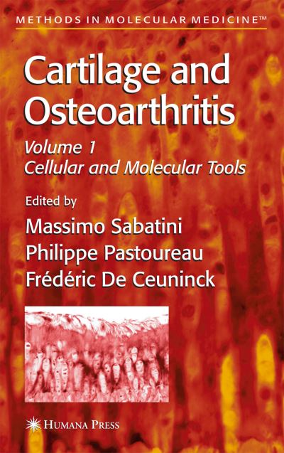 Cover for Massimo Sabatini · Cartilage and Osteoarthritis - Methods in Molecular Medicine (Paperback Book) [Softcover reprint of hardcover 1st ed. 2004 edition] (2010)