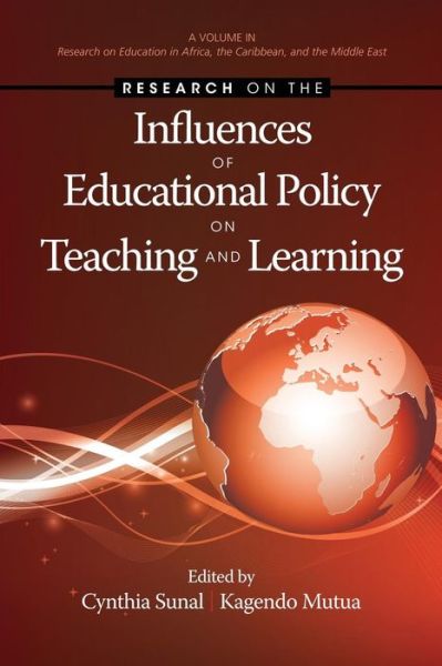 Cover for Cynthia Sunal · Research on the Influences of Educational Policy on Teaching and Learning (Paperback Book) (2013)