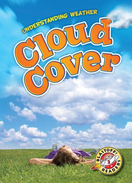 Cover for Kristin Schuetz · Cloud Cover (Hardcover Book) (2015)