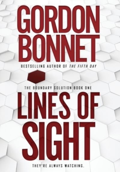 Cover for Gordon Bonnet · Lines of Sight (Hardcover Book) (2018)