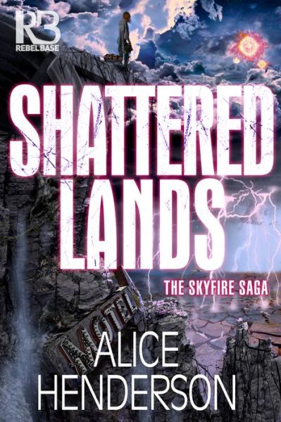 Cover for Alice Henderson · Shattered Lands (Book) (2018)