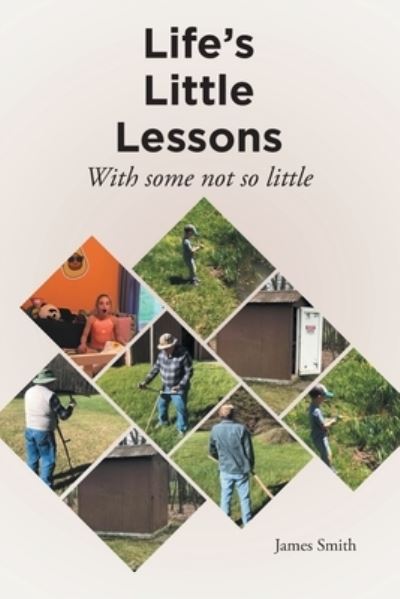 Cover for James Smith · Life's Little Lessons (Book) (2021)