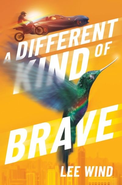 Cover for Lee Wind · A Different Kind of Brave (Paperback Book) (2024)