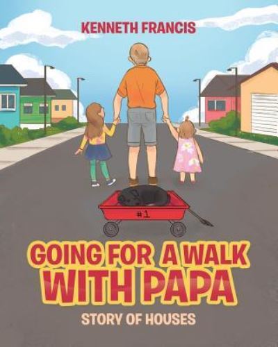 Cover for Kenneth Francis · Going For A Walk With Papa (Paperback Book) (2019)