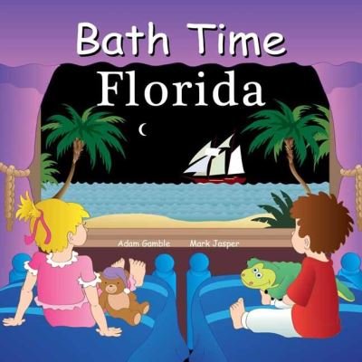 Cover for Adam Gamble · Bath Time Florida (Kartongbok) (2024)