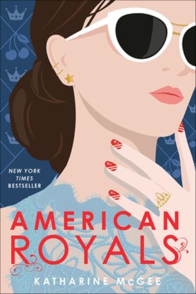 Cover for Katharine McGee · American Royals (Gebundenes Buch) (2019)