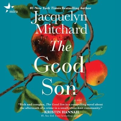 The Good Son Lib/E - Jacquelyn Mitchard - Music - Mira Books - 9781665104500 - January 18, 2022