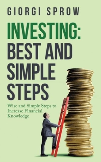 Cover for Giorgi Sprow · Investing (Paperback Book) (2021)