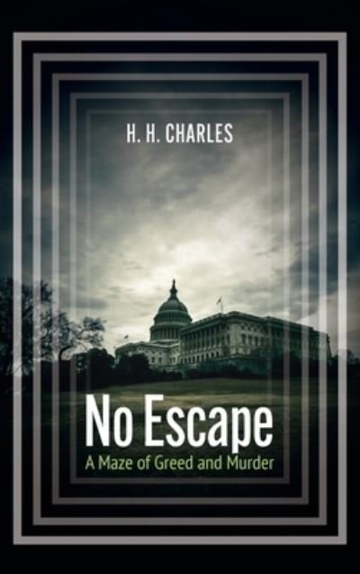 Cover for H H Charles · No Escape (Gebundenes Buch) (2021)