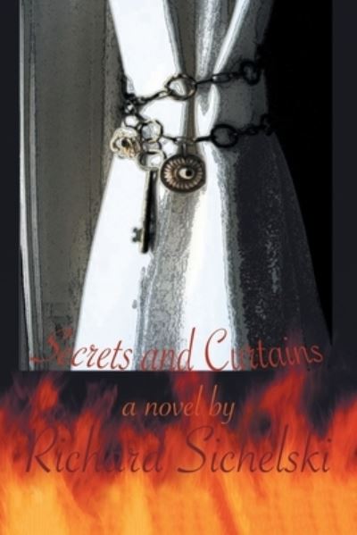 Cover for Richard Sichelski · Secrets and Curtains (Book) (2022)