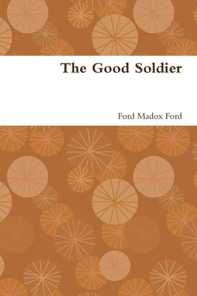 Cover for Ford Madox Ford · The Good Soldier (Pocketbok) (2020)