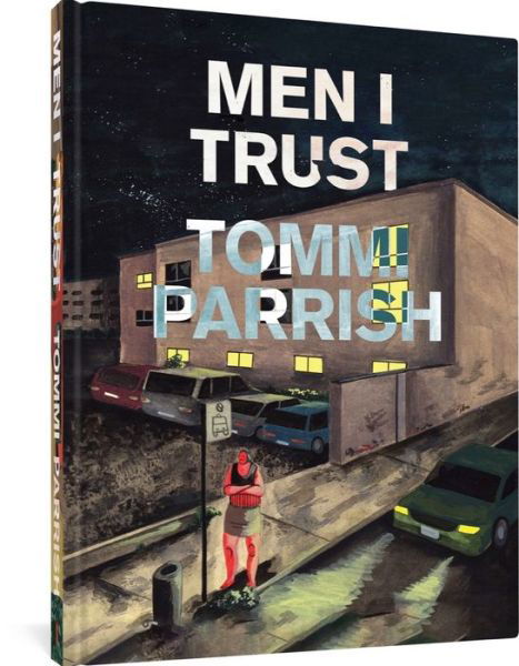 Cover for Tommi Parrish · Men I Trust (Innbunden bok) (2022)