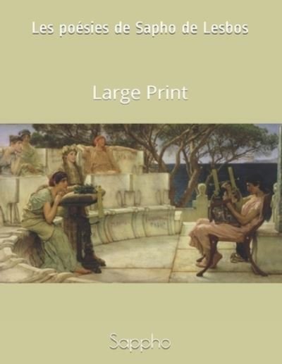 Cover for Sappho · Les poesies de Sapho de Lesbos (Taschenbuch) (2019)