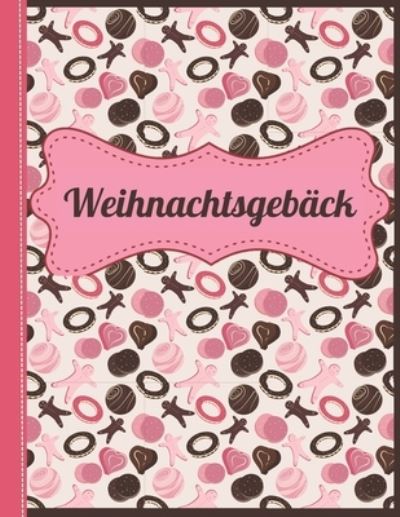 Cover for Rezept Master · Weihnachtsgeback (Paperback Book) (2019)