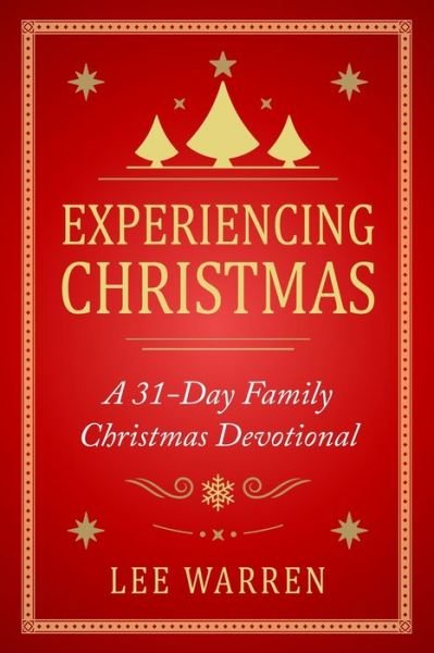 Cover for Lee Warren · Experiencing Christmas (Paperback Book) (2019)