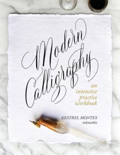 Cover for Kestrel Montes · Modern Calligraphy (Pocketbok) (2018)