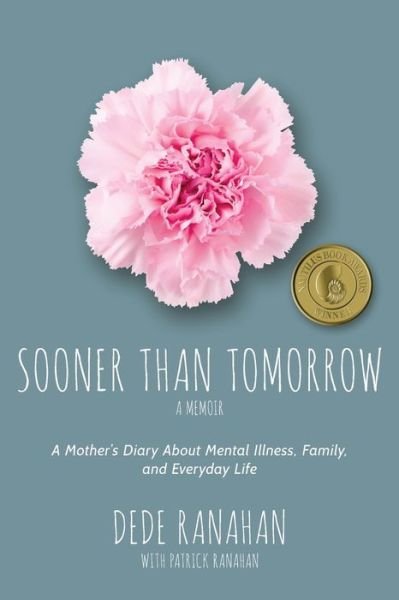 Cover for Dede Ranahan · Sooner Than Tomorrow (Paperback Book) (2019)