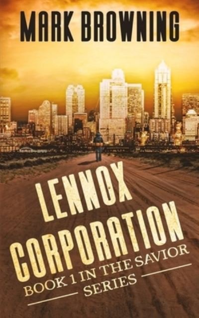 Cover for Mark Browning · Lennox Corporation (Paperback Book) (2020)