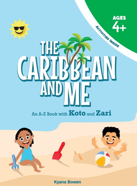 Cover for Kyana Bowen · The Caribbean and Me (Inbunden Bok) (2020)