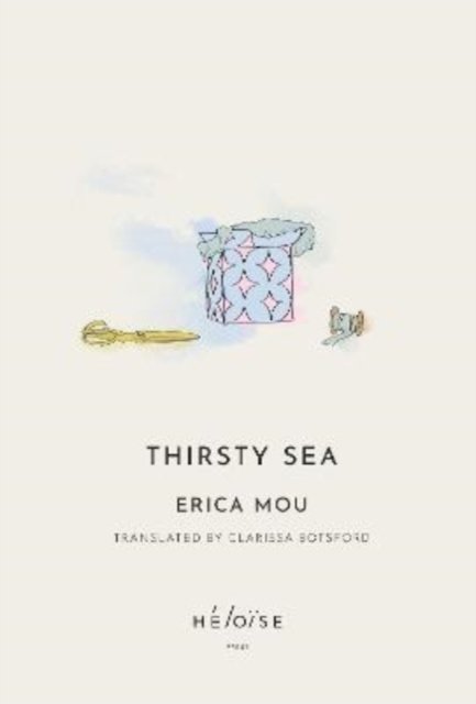 Cover for Erica Mou · Thirsty Sea (Paperback Book) (2022)