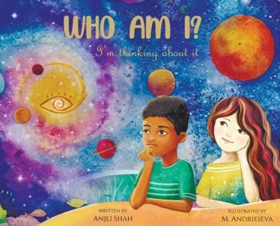 Cover for Anjli Shah · Who Am I? (Hardcover Book) (2022)