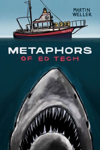 Cover for Martin Weller · Metaphors of Ed Tech (Paperback Book) (2022)