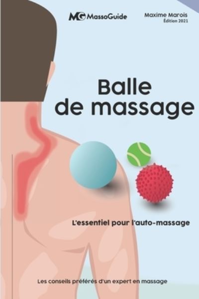 Cover for Massoguide · Balle de massage (Paperback Book) (2021)