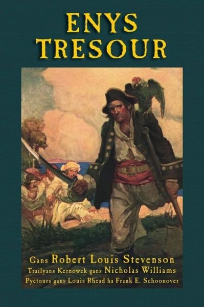 Cover for Robert Louis Stevenson · Enys Tresour (Paperback Book) [Cornish edition] (2014)