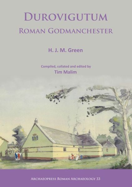 Cover for H. J. M. Green · Durovigutum: Roman Godmanchester - Archaeopress Roman Archaeology (Paperback Book) (2018)
