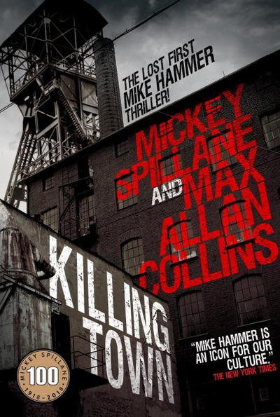 Cover for Mickey Spillane · Mike Hammer - Killing Town - Mike Hammer (Hardcover bog) (2018)