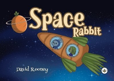 Cover for David Rooney · Space Rabbit (Paperback Book) (2025)