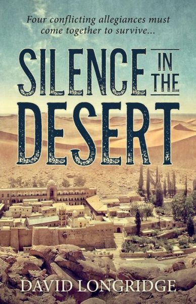 Cover for David Longridge · Silence in the Desert (Pocketbok) (2018)