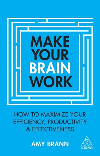 Cover for Amy Brann · Make Your Brain Work (Buch) (2020)