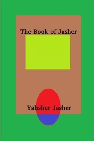 Cover for Yahsher Jasher · The Book of Jasher (Pocketbok) (2019)