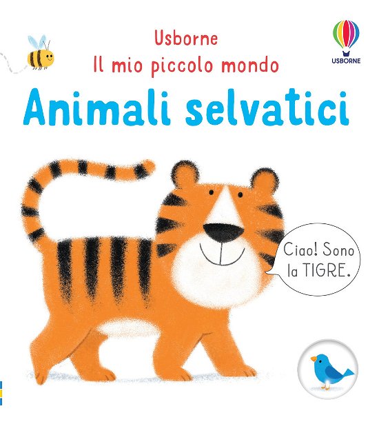 Cover for Matthew Oldham · Animali Selvatici. Il Mio Piccolo Mondo. Ediz. A Colori (Book)