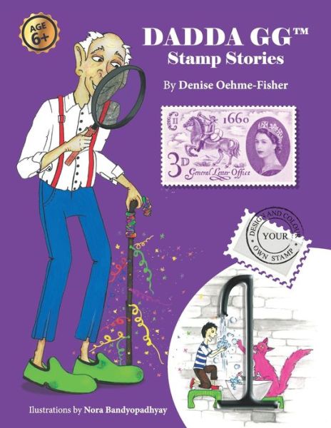 Denise Oehme-fisher · Dadda GG Stamp Stories Book 1: First Post Office Act 1660 - Dadda GG Stamp Stories (Paperback Book) [Illustrated edition] (2020)