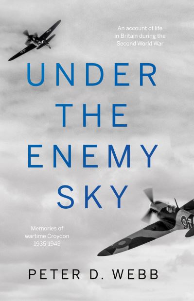 Cover for Peter D. Webb · Under the Enemy Sky (Paperback Book) (2020)