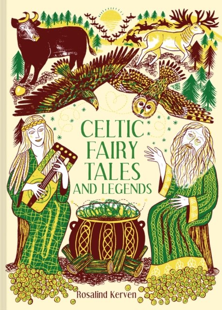 Cover for Rosalind Kerven · Celtic Fairy Tales and Legends - Batsford Fairy Tales (Inbunden Bok) (2024)