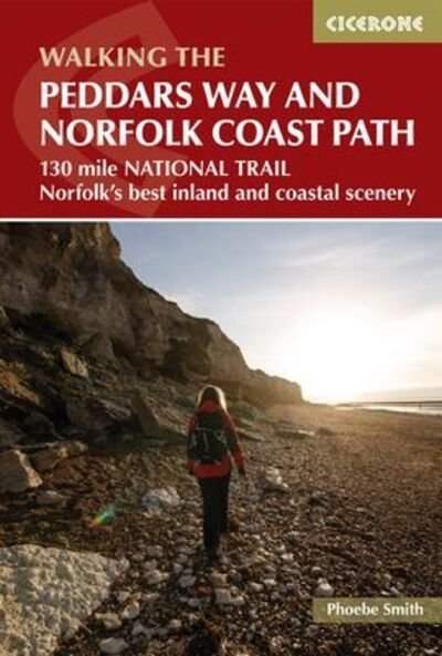 Cover for Phoebe Smith · The Peddars Way and Norfolk Coast Path: 130 mile national trail - Norfolk's best inland and coastal scenery (Pocketbok) [2 Revised edition] (2019)