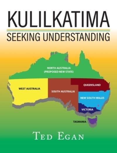 Cover for Ted Egan · Kulilkatima (Paperback Book) (2022)
