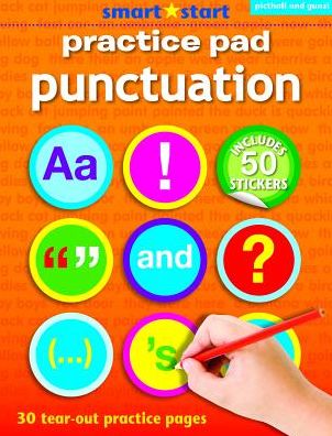 Smart Start Practice Pad: Punctuation - Smart Start Practice Pad - Nina Filipek - Books - Award Publications Ltd - 9781909763500 - February 28, 2023