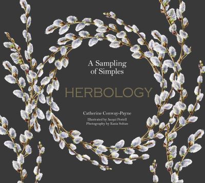 Cover for Catherine Conway-Payne · Herbology (Hardcover Book) (2023)