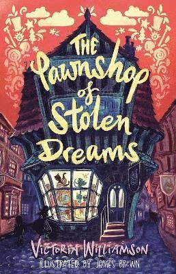 Cover for Victoria Williamson · The Pawnshop of Stolen Dreams (Pocketbok) (2023)