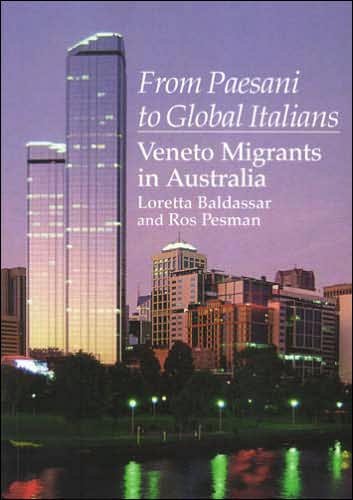 Cover for Ros Pesman · From Paesani to Global Italians: Veneto Migrants in Australia (Paperback Book) (2005)
